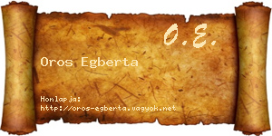 Oros Egberta névjegykártya